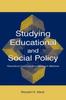 The Studying Educational and Social Policy : Theoretical Concepts and Research Methods Book