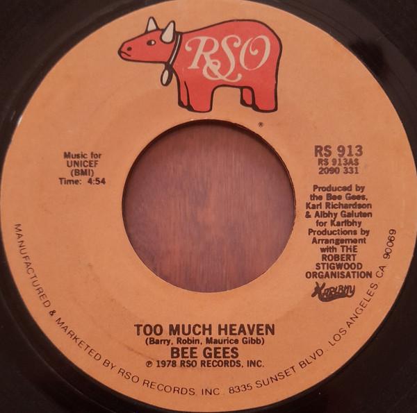 7inch Record BEE GEES - Too Much Heaven RS913 RSO 1978 US Rock Used