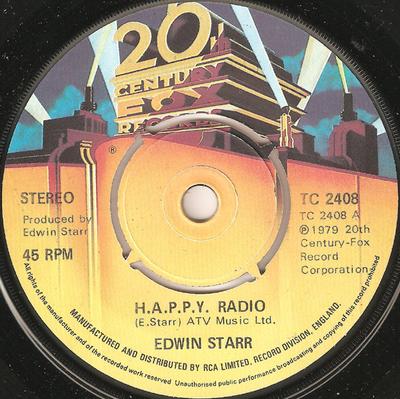 7inch Record EDWIN STARR - H.A.P.P.Y. Radio TC2408 20th Century Fo 1979 UK Soul/Funk Used