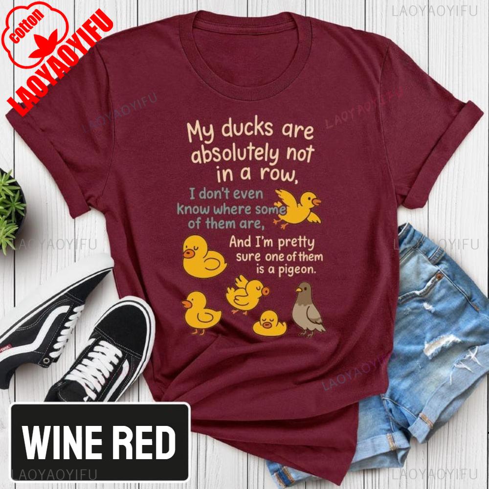 La mia maglietta "Le mie anatre non sono in fila" Citazione Divertente Maglietta Unisex Grafica Umoristica Maglietta Regalo Sarcastico Unisex Unisex Top per la Vita Quotidiana