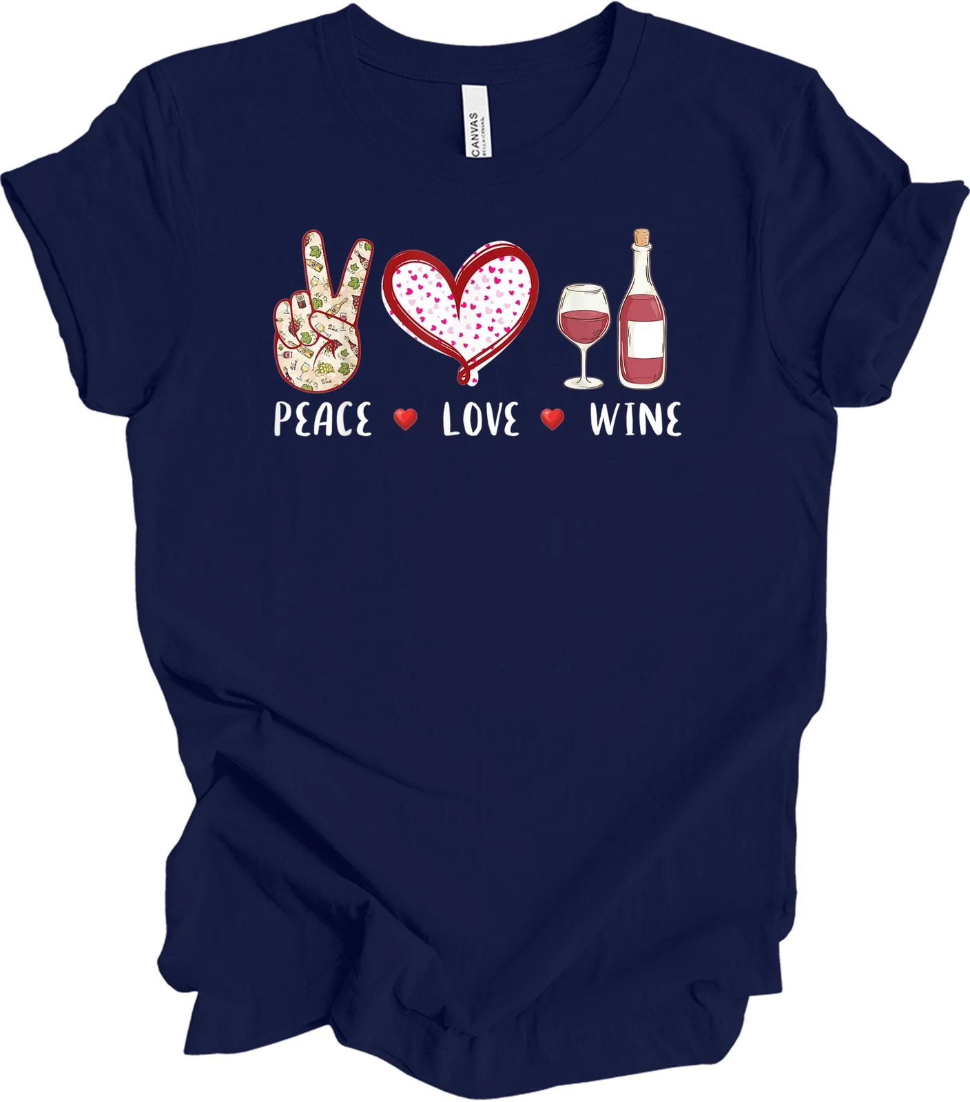 

Peace Love Wine Shirt Funny Gift for Wine Lovers 4XL
