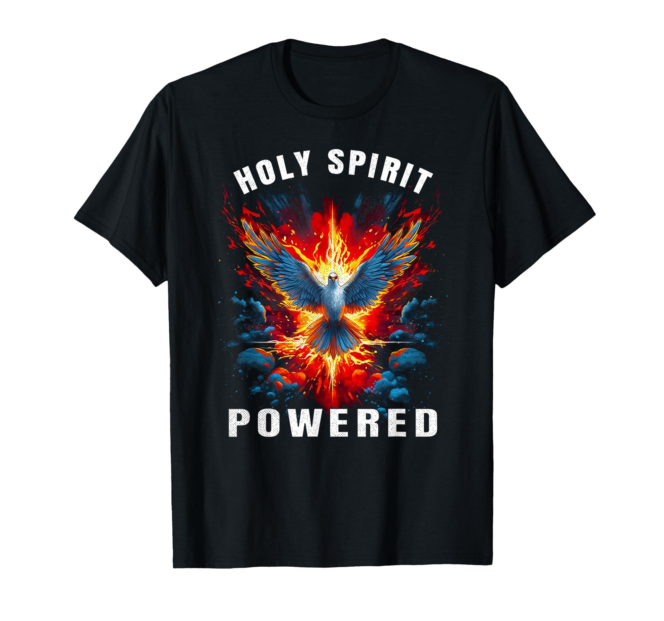 

Holy Spirit Powered Dove With Fire Christian Unisex T-Shirt
