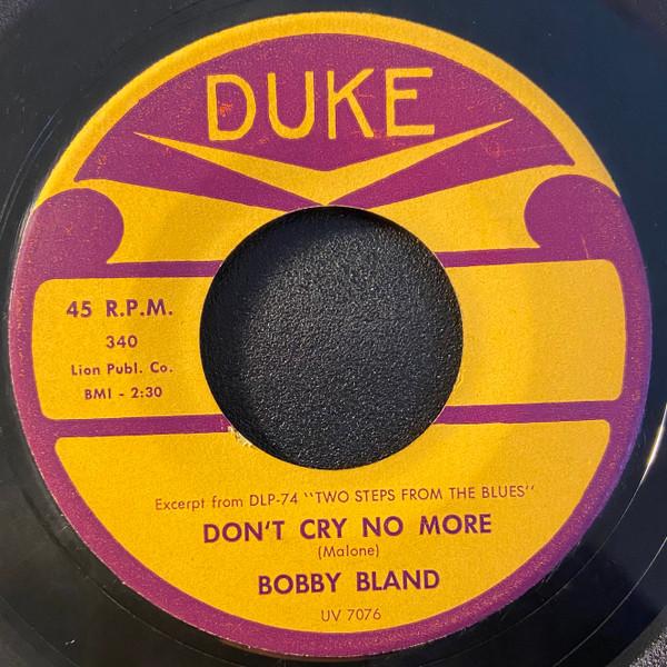 

7inch Record BOBBY BLAND - Don t Cry No More / Saint James Inf 340 DUKE 1961 US Soul/Funk Used