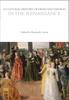 The A Cultural History of Dress and Fashion In the Renaissance Book