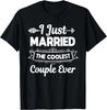 I Just Married The Coolest Couple Ever Wedding Officiant Tee Gift Unisex T-Shirt