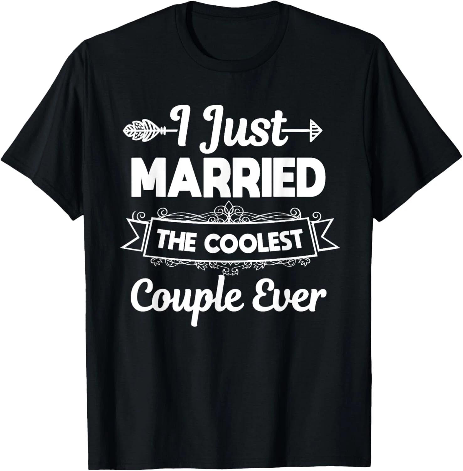I Just Married The Coolest Couple Ever Wedding Officiant Tee Gift Unisex T-Shirt M