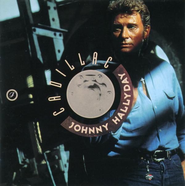 CD JOHNNY HALLYDAY - Cadillac  8384972 Mercury 2000 France Rock Used