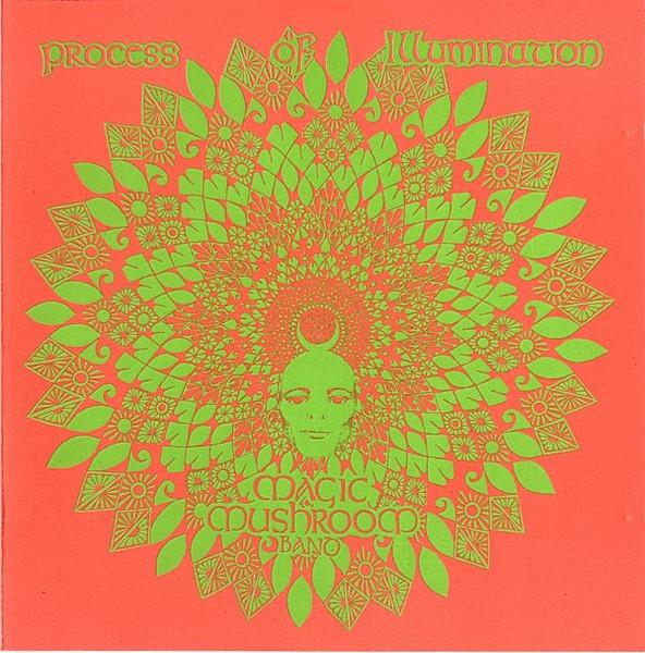 

CD MAGIC MUSHROOM BAND - Process Of Illumination MMBCD1 Fungus Records UK Rock Used