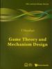 The Game Theory And Mechanism Design : 4 Book