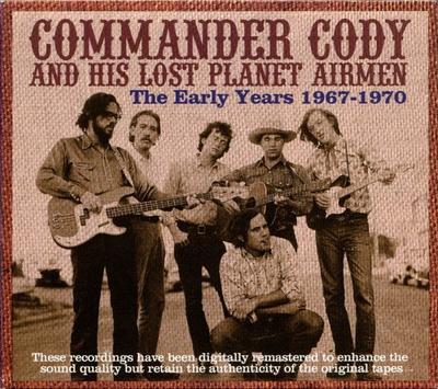 CD COMMANDER CODY - The Early Years 1967-1970  SPV50922CD Blue Label 2007 Germany Rock Used