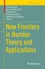The New Frontiers In Number Theory and Applications Book