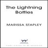The Lightning Bottles by Marissa Stapley Hardback Book 9781399714655