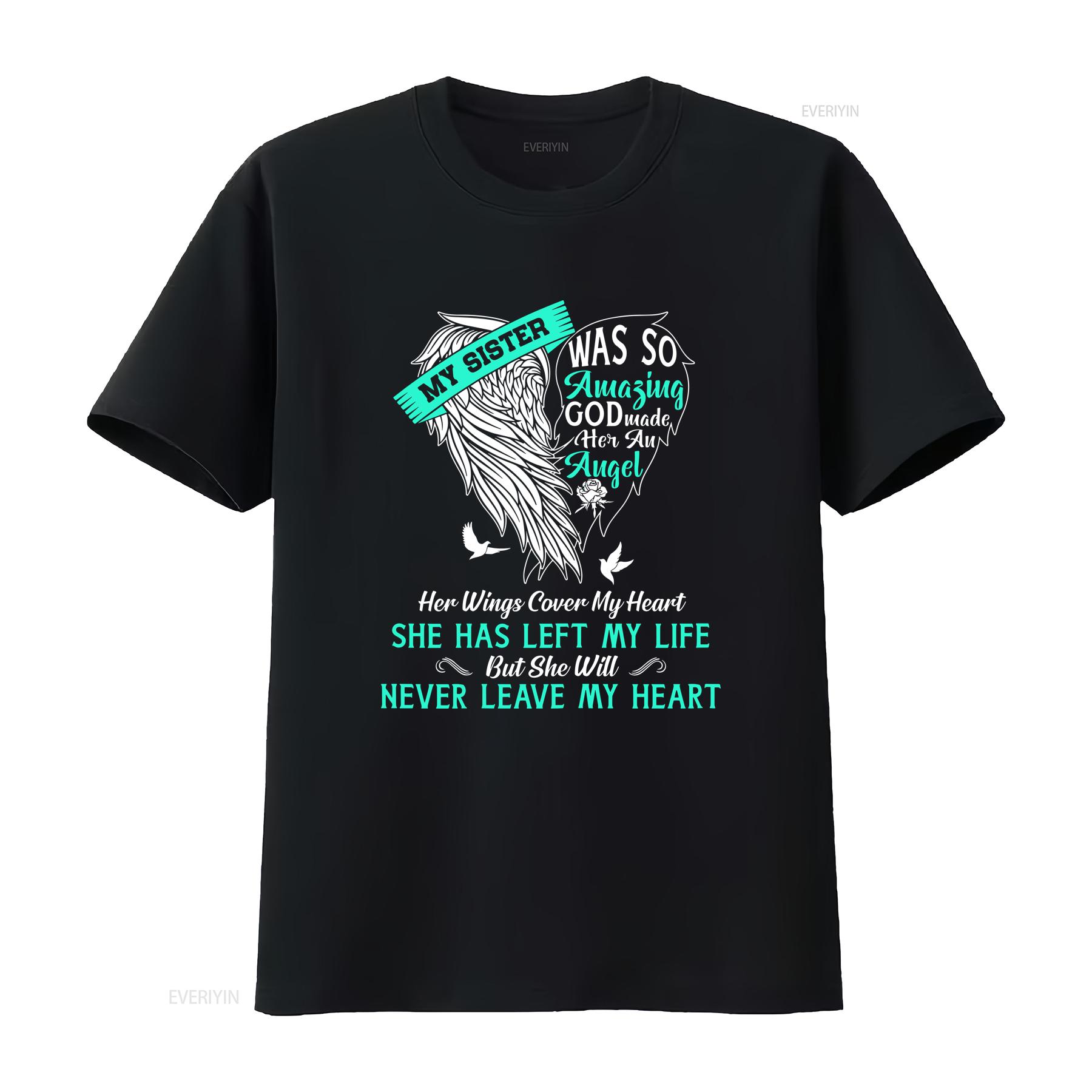 

God Made My Sister An Angel In Heaven Memory T Shirt vintage Washed Slightly Unisex graphic fashion Stretched Stylish homme 4XL