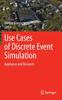 Kniha Use Cases of Discrete Event Simulation : Appliance and Research