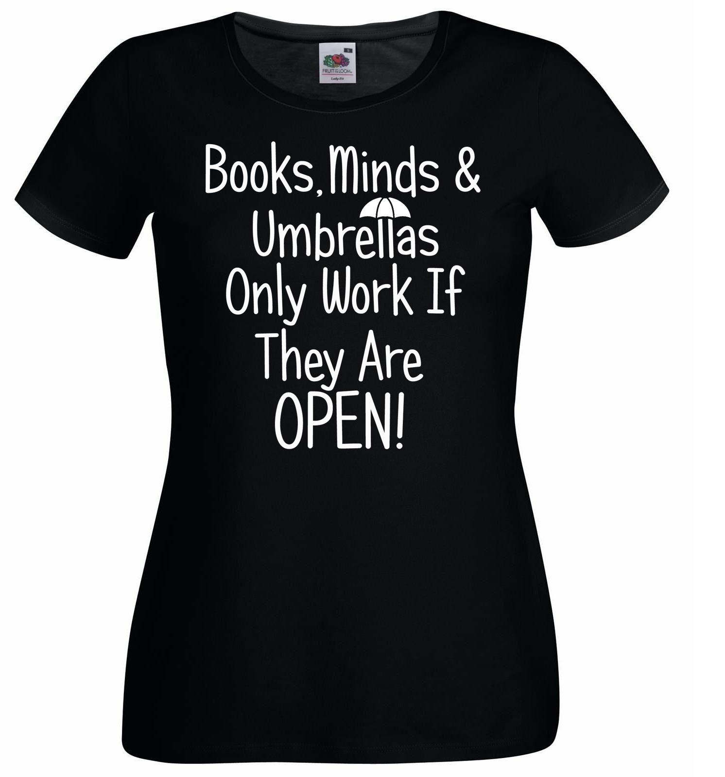 Unisexs Books Minds Umbrellas Only Work When Open Intelligence Lady Fit TShirt 2XL