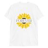 Sunflower Forever: Inspirational Floral T-Shirt