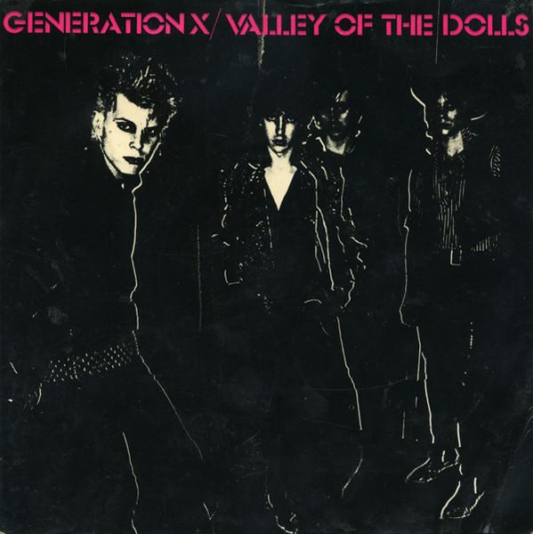 

7inch Record GENERATION X - Valley Of The Dolls CHS2310 Chrysalis 1979 UK Rock Used
