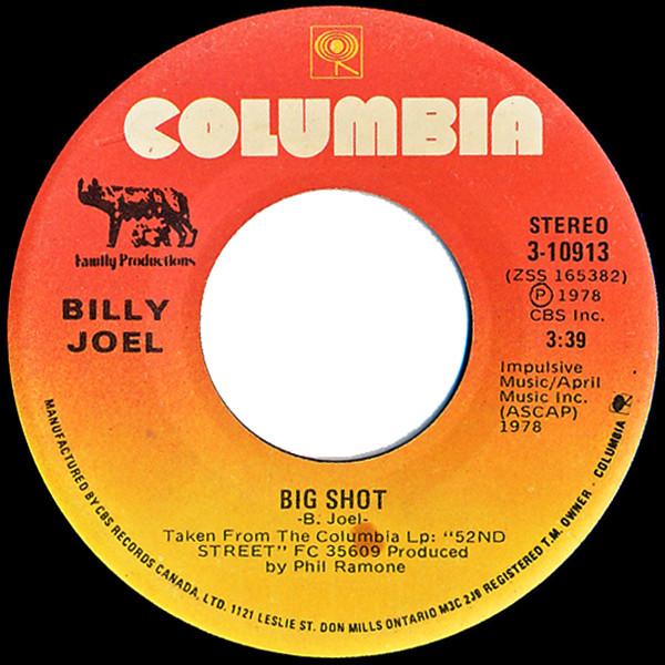 

7inch Record BILLY JOEL - Big Shot 310913 Columbia 1979 Canada Rock Used