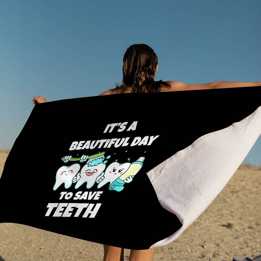 The Dentist Tooth Beach Towel Colorful Bath Towels For Girl Microfiber Quick Dry Custom Sand Free Beach Yoga Spa Gym Pool