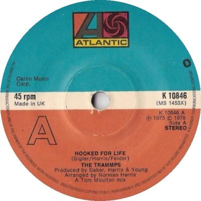 7inch Record TRAMMPS - Hooked For Life / That's Where The  K10846 Atlantic 1976 UK Soul/Funk Used