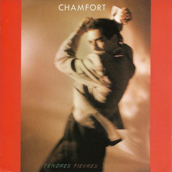 

CD ALAIN CHAMFORT - Tendres Fiovres CBS4501882 CBS 1986 France Pop Used
