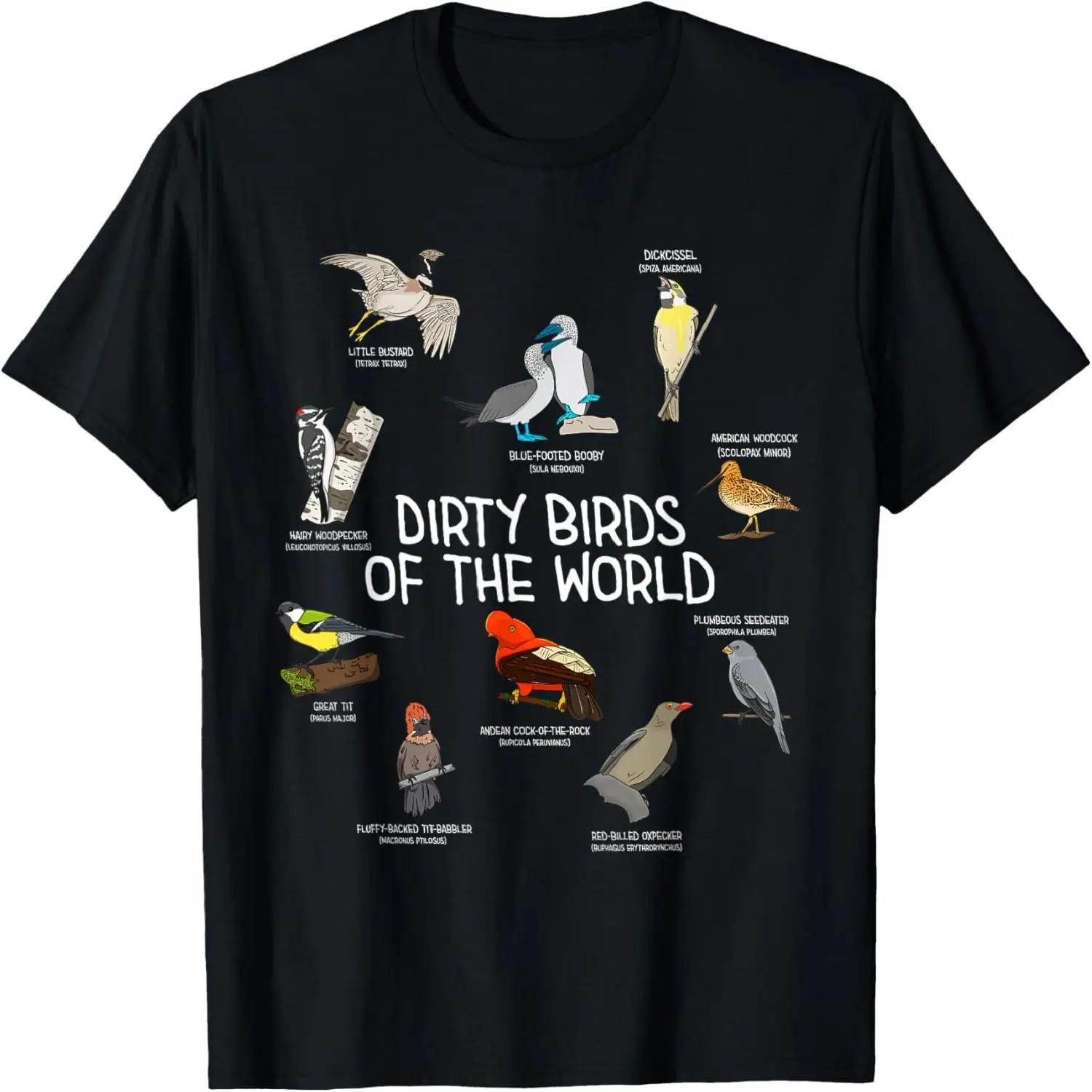 Bird Watching Dirty Birds Of The World Funny Birding T-Shirt S