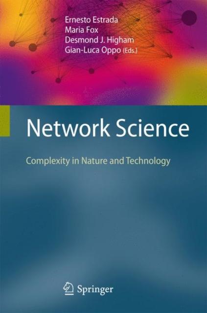The Network Science : Complexity In Nature and Technology Book