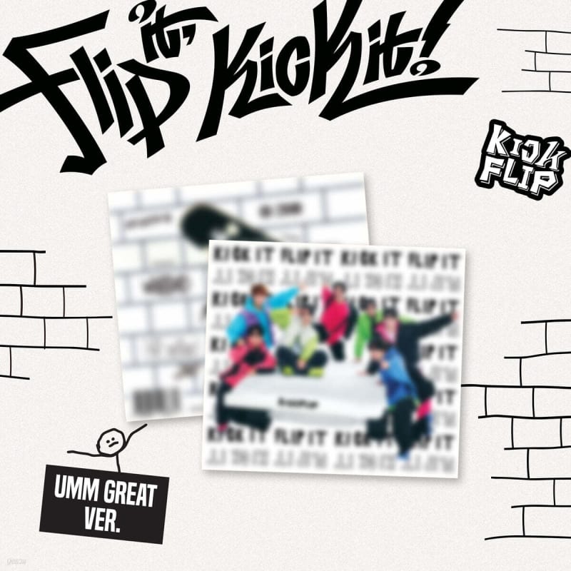 

Kickflip (KickFlip) - 1st Mini Album Flip it, Kick it! [Umm Great ver.]
