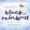Black Rainbow by Rachel Kelly Paperback Book 9781444790009
