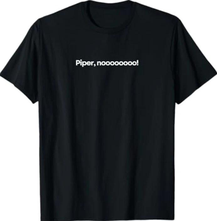 

Piper no T-Shirt S