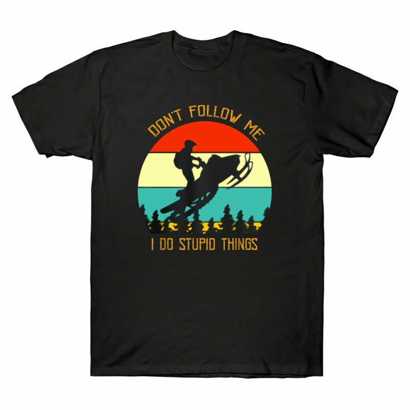 I Sled Vintage Tshirt Snowmobile Me Motor Thing Shirt Stupid Follow Do Dont S