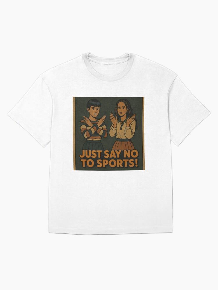 

Just Say No To Sports Printed Comics Clothing Mens Loose O-Neck T-Shirt Summer Fashion Casual Oversized Cotton T-Shirt Couple 4XL