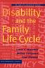 The Disability And The Family Life Cycle Book