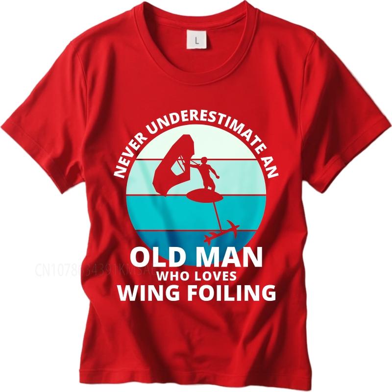 Daily Wear Summer For Men Tshirt Never Underestimate An Old Man Who Loves Wing Foiling Short Sleeve Workout O Neck Top Tees