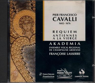 CD CAVALLI CAVALLI - Requiem, Marienantiphone: Lasserre  PV793052 France Classical Used
