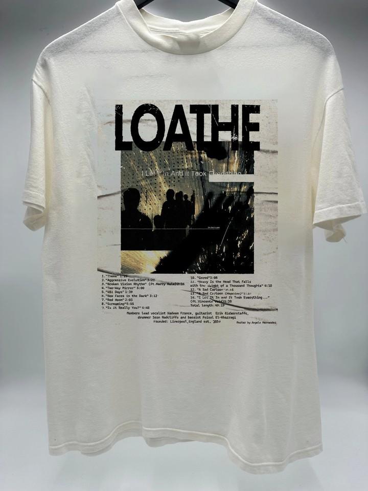LOATHE Band I Let It In Shirt White Classic Unisex S-5XL E1954 Unisex T-Shirt L
