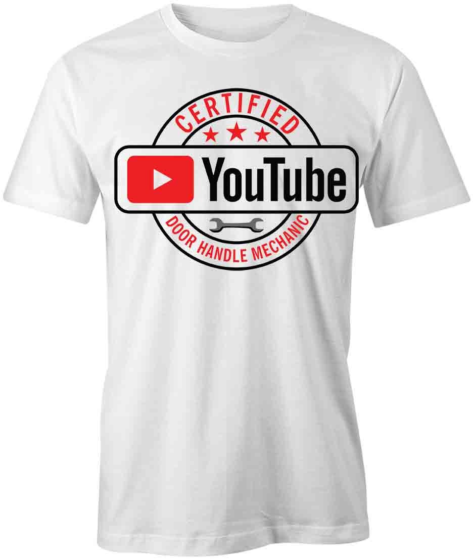 CERTIFIED YOUTUBE DOOR MECHANIC TShirt Printed Graphic T-Shirt Gift S1WCA1072 XXXL