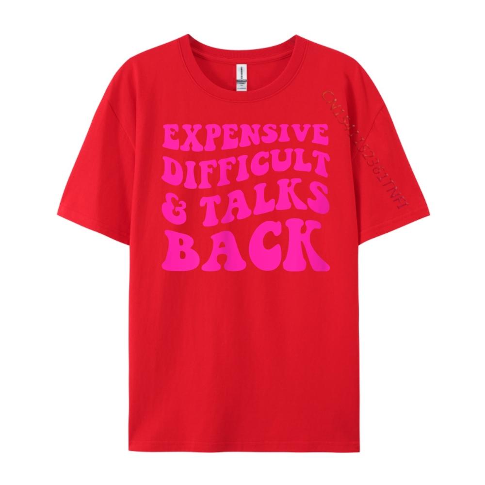 

Expensive Difficult And Talks Back Mens Designer T Shirt Tops Easter Sunday S