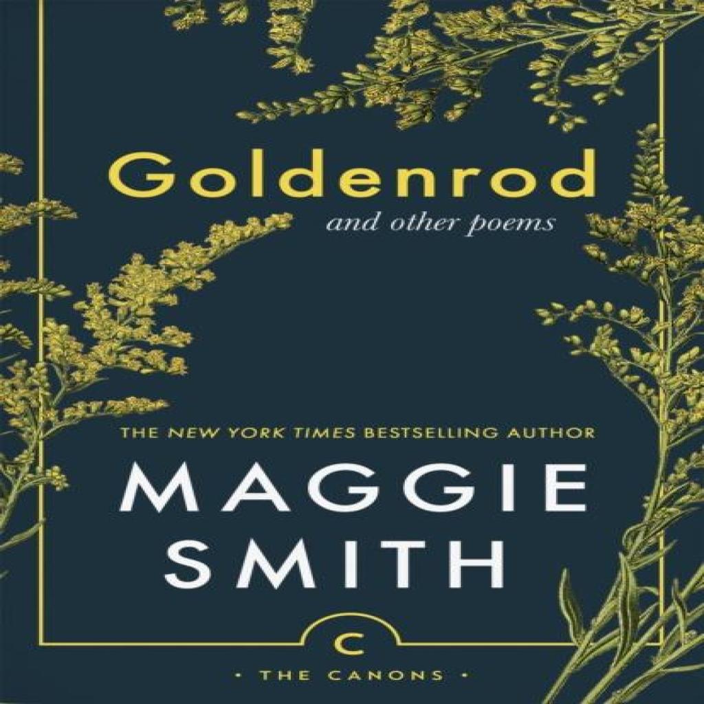 Goldenrod by Maggie Smith Paperback Book 9781805302469