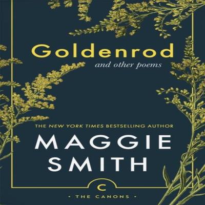 Goldenrod by Maggie Smith Paperback Book 9781805302469