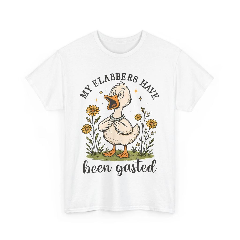 My Flabbers Have Been Gasted T-shirt, Goose Sarcasm Lovers Funny Shirt