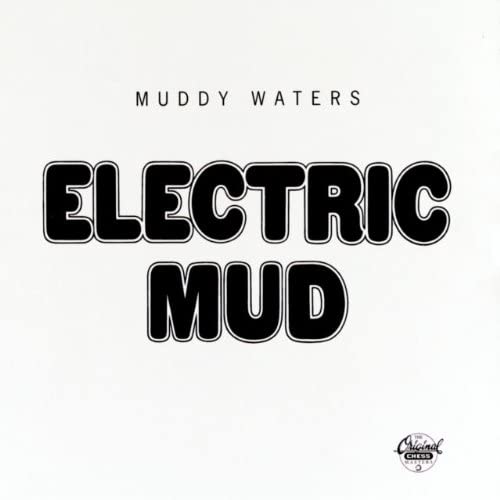 

CD MUDDY WATERS - Electric Mud UICY3201 MCA Records 2001 Japan ObiBlues Used