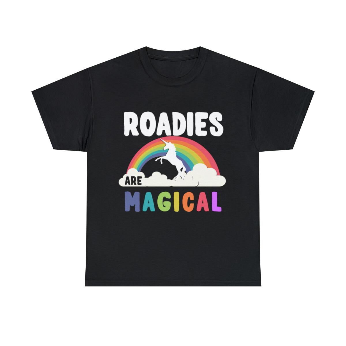 Roadies Are Magical Graphic Tee Shirt, S-5XL XL