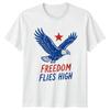 Freedom Flies High Unisex T Shirt 4th Of July Gift