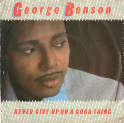 7inch Record GEORGE BENSON - Never Give Up On A Good Thing K17902 Warner Bros. Re 1982 UK Jazz Used