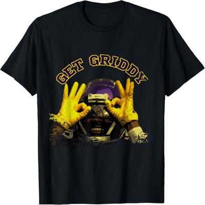 Get Griddy T-Shirt