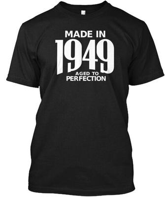 Made In 1949 Tee Unisex T-Shirt