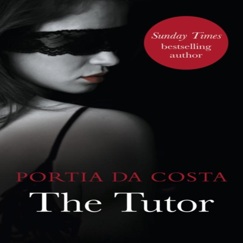 The Tutor by Portia Da Costa Paperback Book 9780352347824