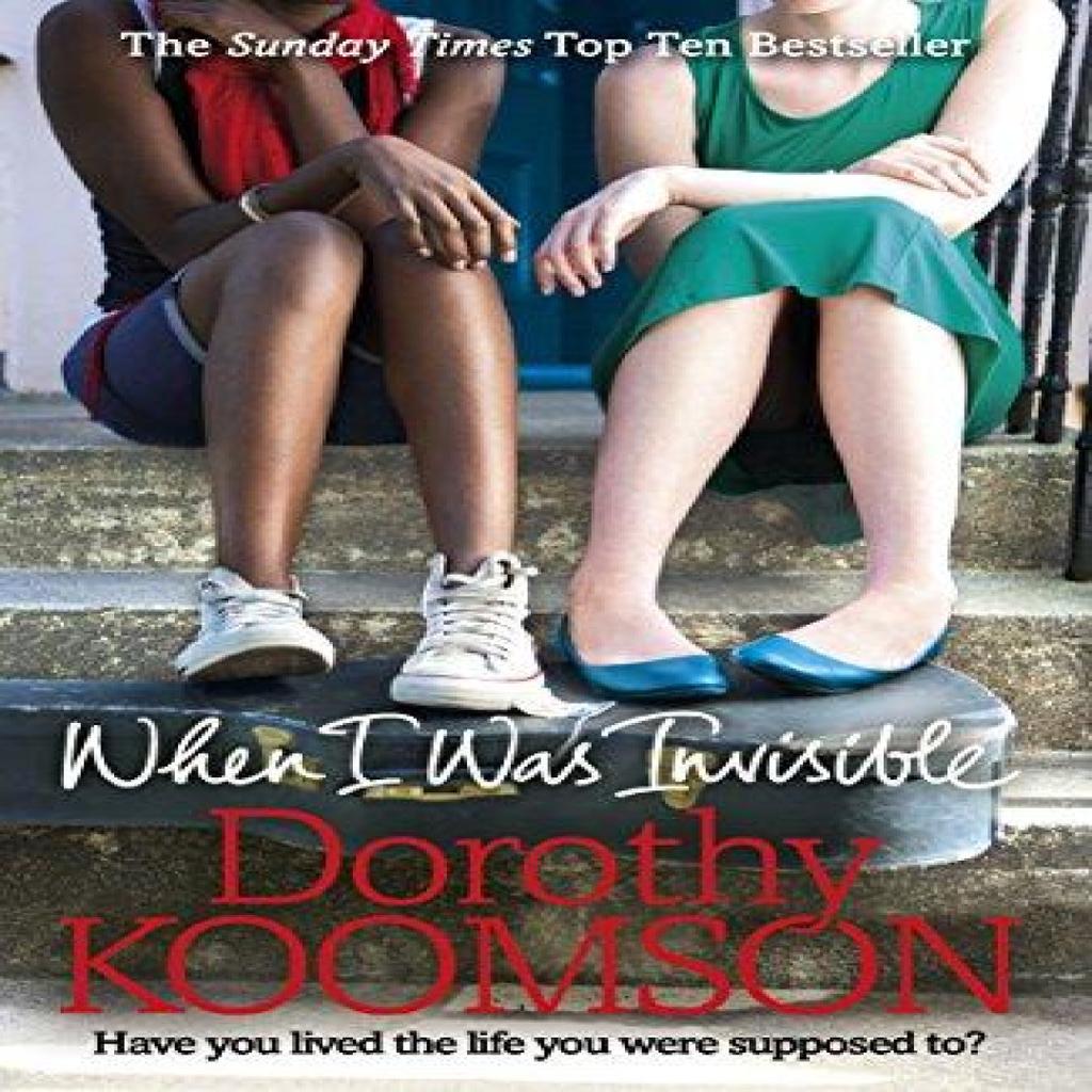 When I Was Invisible by Dorothy Koomson Paperback Book 9780099598848