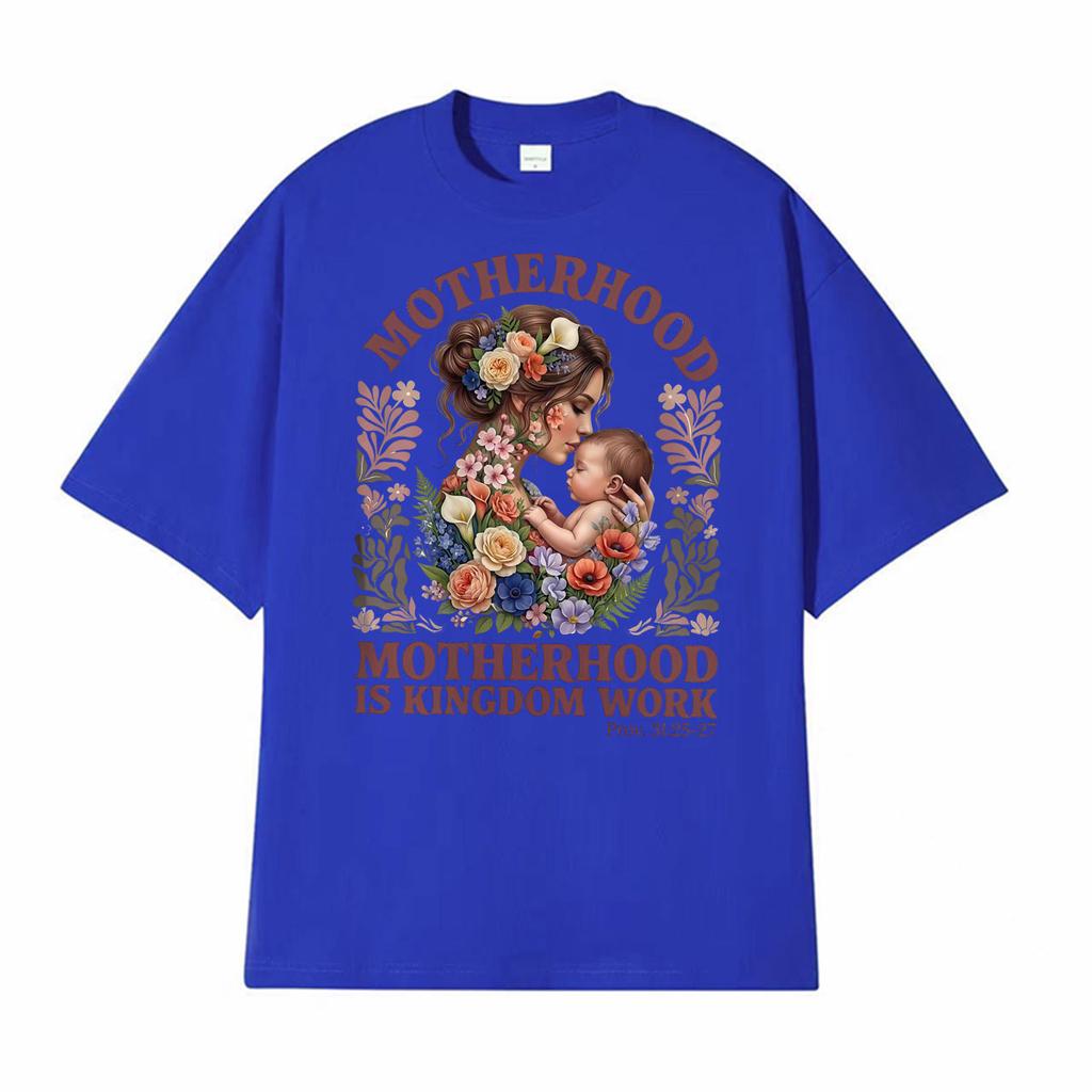Motherhood Is Kingdom Work Funny Graphic Tshirts Unisex Women Fashion Vintage Streetwear T Shirts Cotton Short Sleeve T Shirt Tops